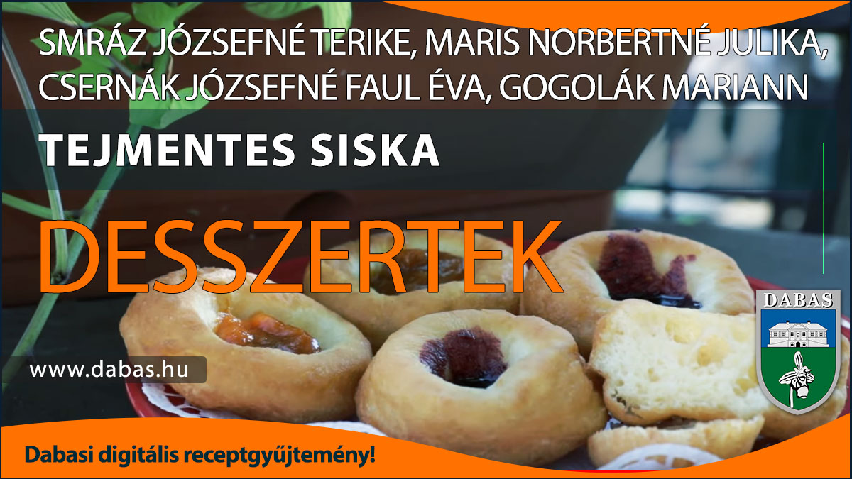 Mráz Józsefné Terike, Maris Norbertné Julika, Csernák Józsefné Faul Éva, Gogolák Mariann - Tejmentes siska