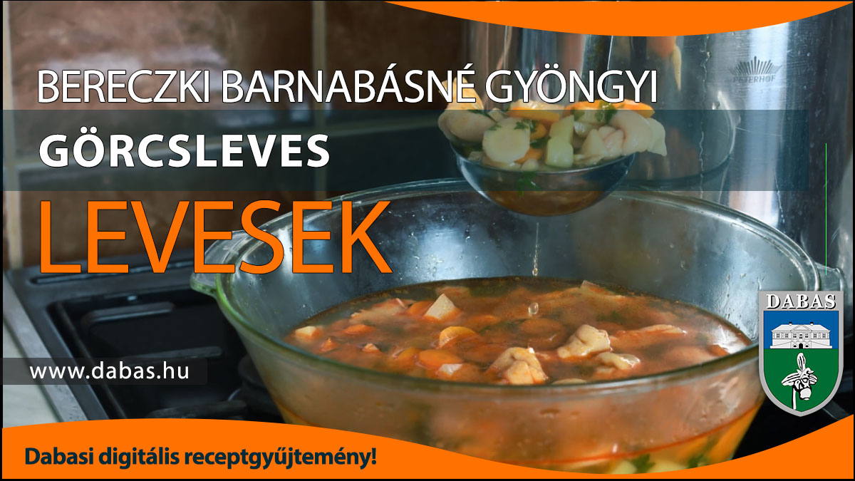 Bereczki Barnabásné Gyöngyi - Görcsleves