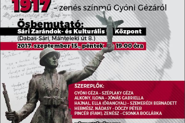 Színdarab ősbemutatója a Sári Zarándok- és Kulturális Központban (2017. szeptember 15.)