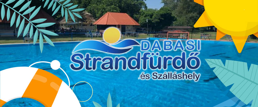 Dabasi Strandfürdő 2021