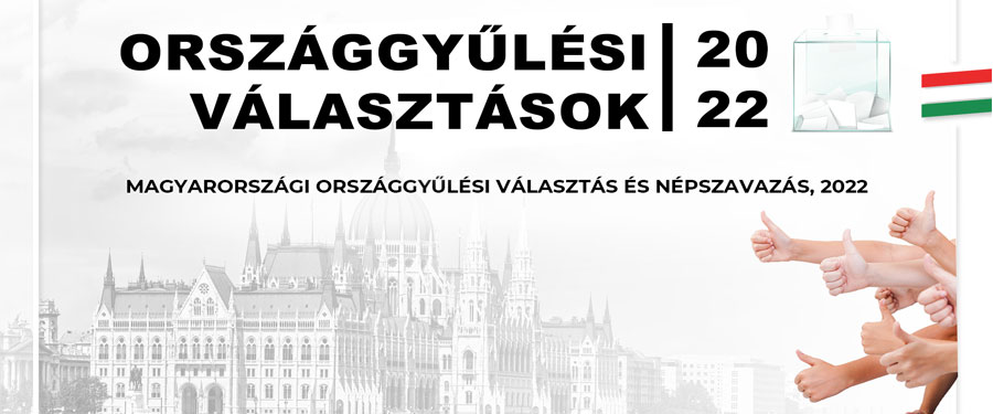 VÁLASZTÁSI INFORMÁCIÓK 2022.