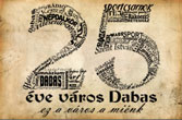 25 eve varos dabas