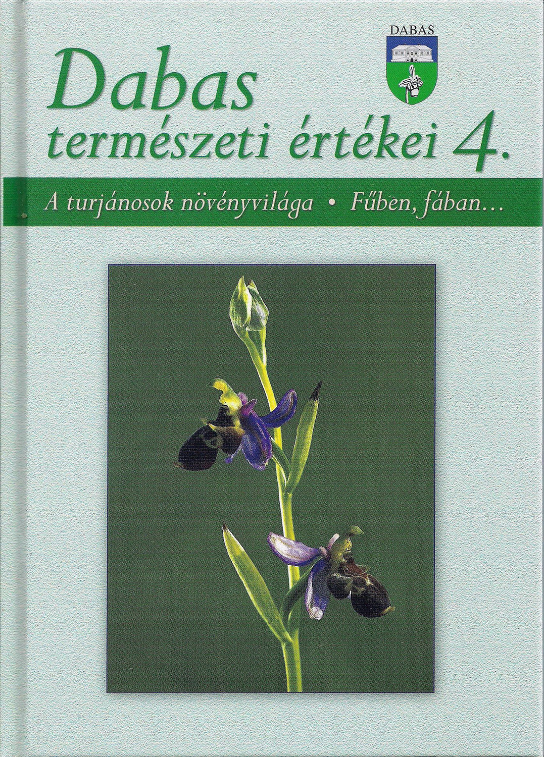 Címervirágunk, a szarvasbangó